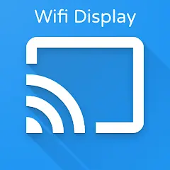 Miracast - Wifi Display